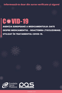Agenţia Europeană a Medicamentului: Date despre medicamentul - RoActemra (tocilizumab) utilizat în tratamentul COVID-19