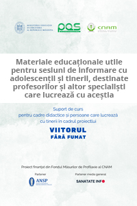 Materiale educaționale utile pentru sesiuni de informare cu adolescenții și tinerii, destinate profesorilor și altor specialiști care lucrează cu aceștia