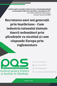 Recrutarea unei noi generații prin înșelăciune - Cum industria tutunului țintește tinerii nefumători prin pliculețele cu nicotină și cum răspunde Europa prin reglementare   