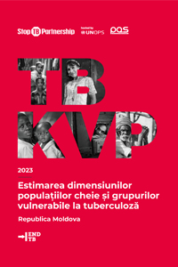 Estimarea dimensiunilor populațiilor cheie și grupurilor vulnerabile la tuberculoză în Republica Moldova