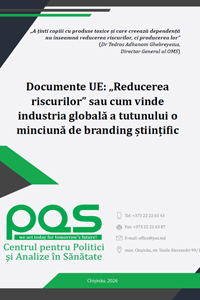 Documente UE: „Reducerea riscurilor” sau cum vinde industria globală a tutunului o minciună de branding științific